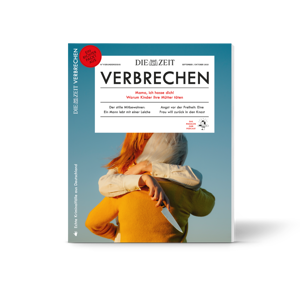 ZEIT VERBRECHEN Ausgabe "Mama, ich liebe dich! Warum Kinder ihre Mütter töten"