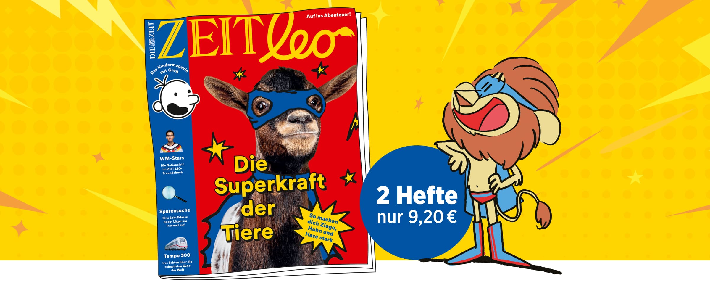 zwei Ausgaben ZEIT LEO für nur 9,20 Euro sichern