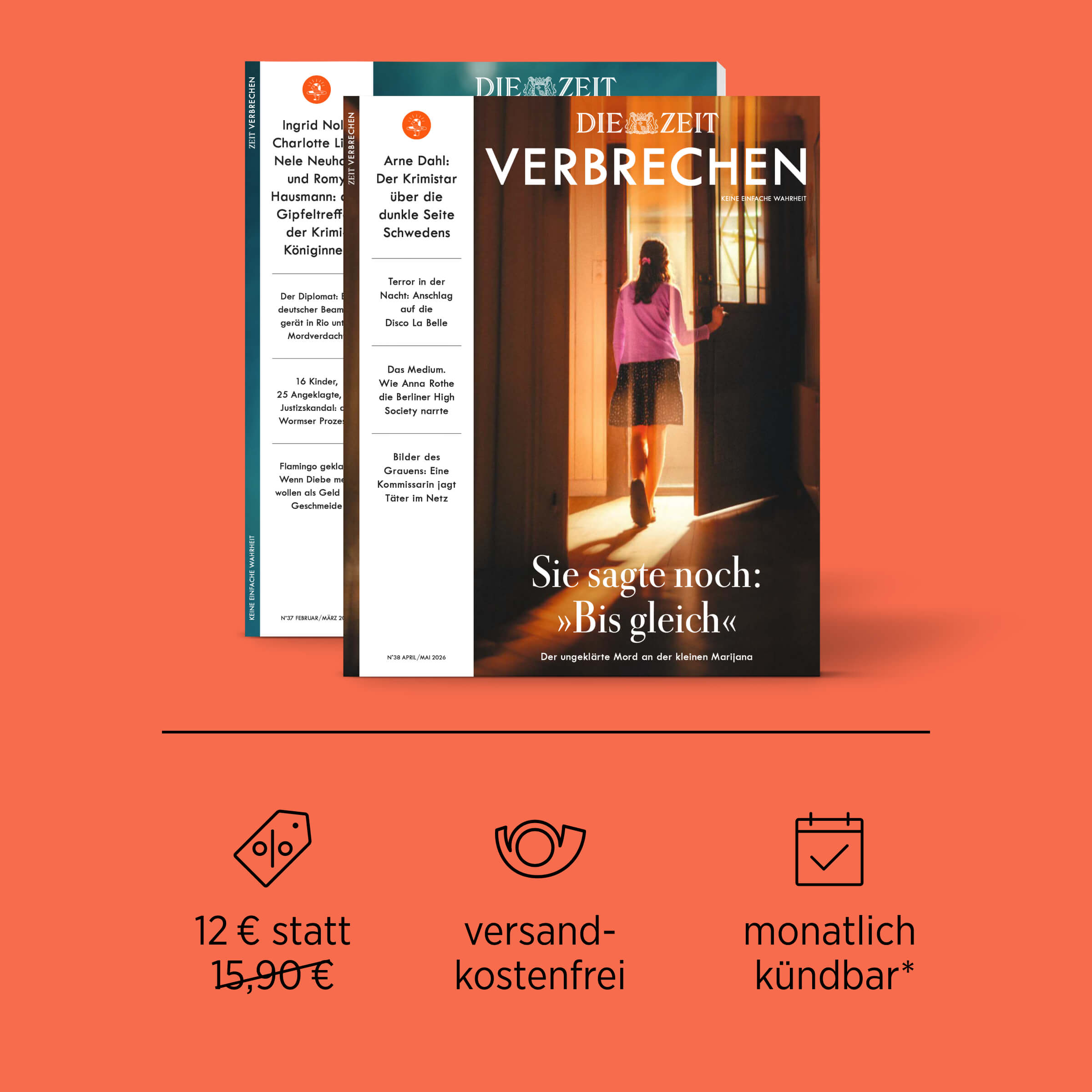 ZEIT Verbrechen Angebot: 2 Ausgaben für nur 12 € lesen, versandkostenfrei, monatlich kündbar nach Probephase