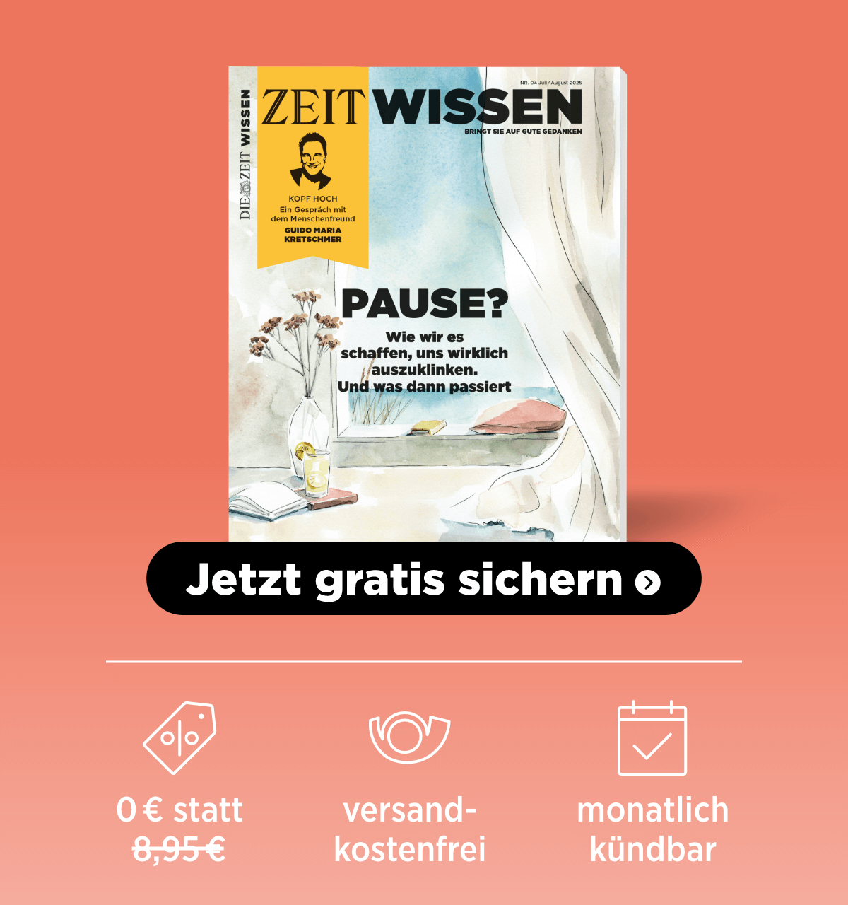 Angebot ZEIT WISSEN gratis sichern, versandkostenfrei, monatlich kündbar