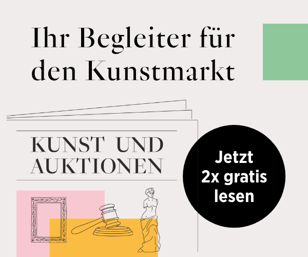 KUNST UND AUKTIONEN Angebot, jetzt 2x gratis lesen