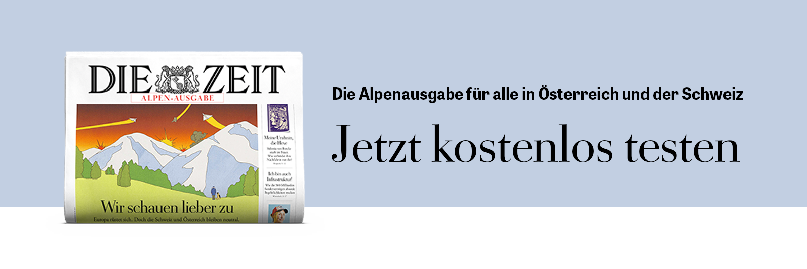 DIE ZEIT 4 Wochen Kostenlos Alpen Stationär