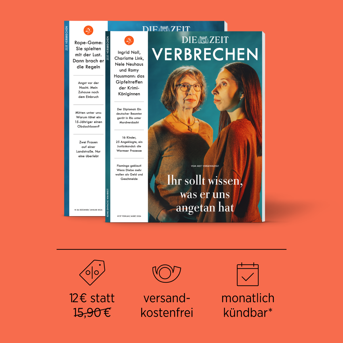 ZEIT Verbrechen Angebot: 2 Ausgaben für nur 12 € lesen, versandkostenfrei, monatlich kündbar nach Probephase