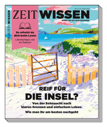 ZEIT WISSEN Ausgabe "Reif für die Insel"