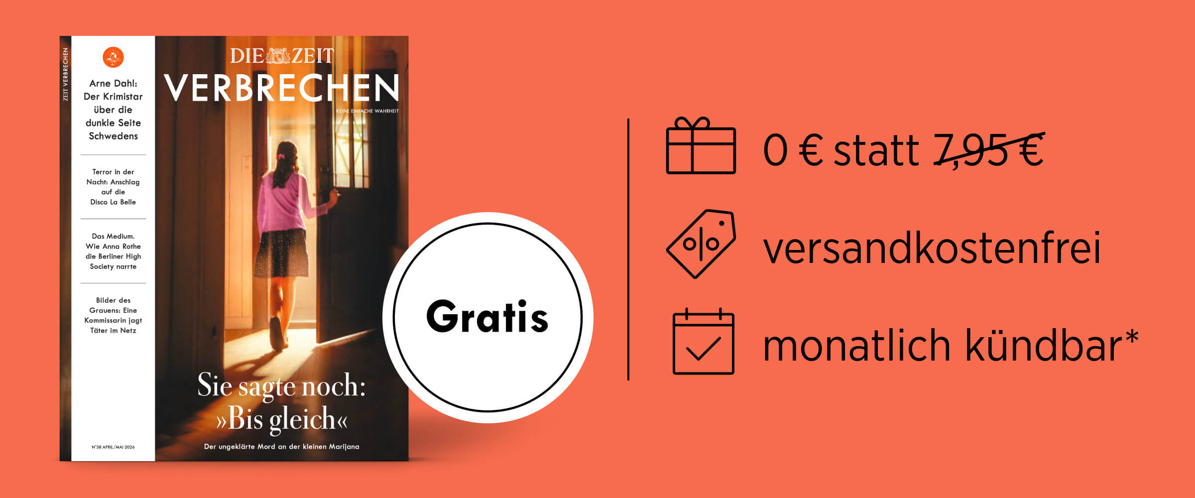 ZEIT Verbrechen "Jetzt gratis testen", versandkostenfrei, monatlich kündbar