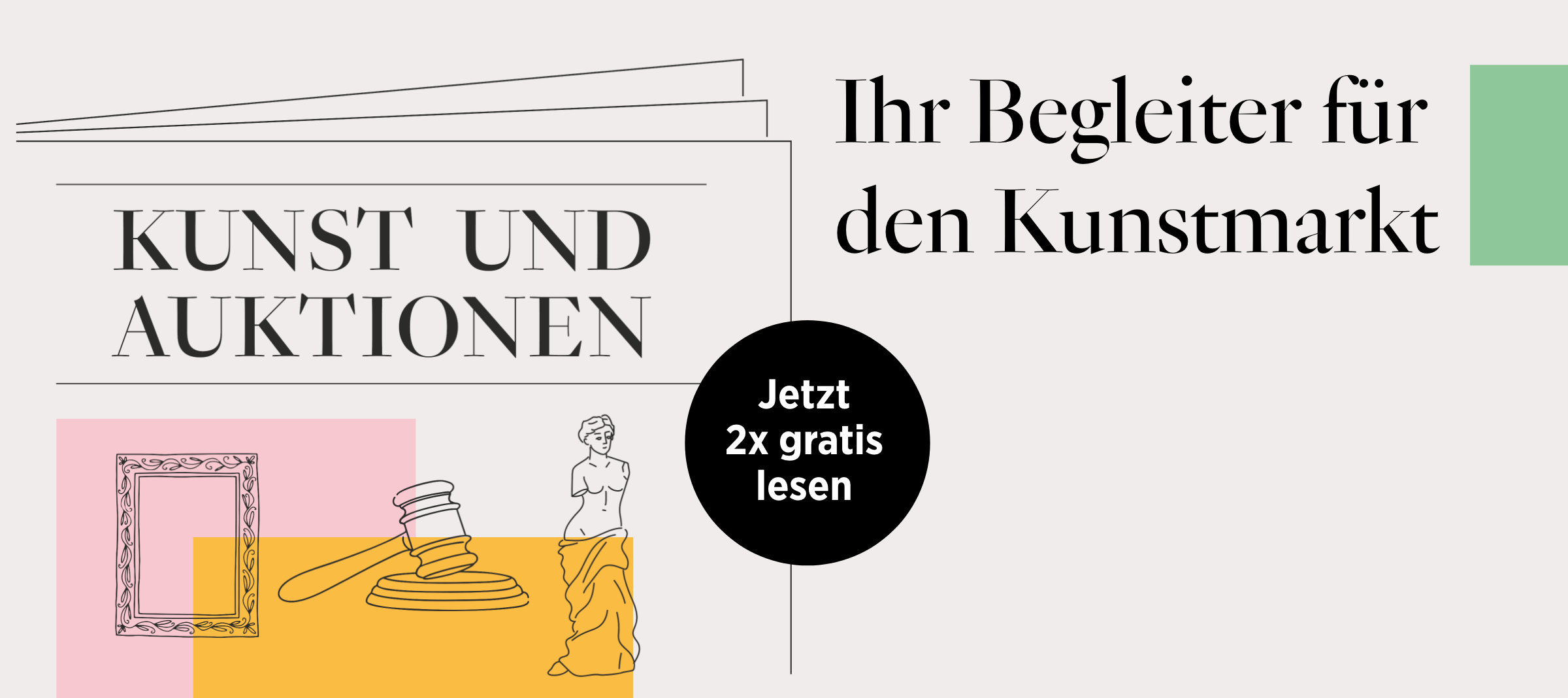 KUNST UND AUKTIONEN Angebot, jetzt 2x gratis lesen