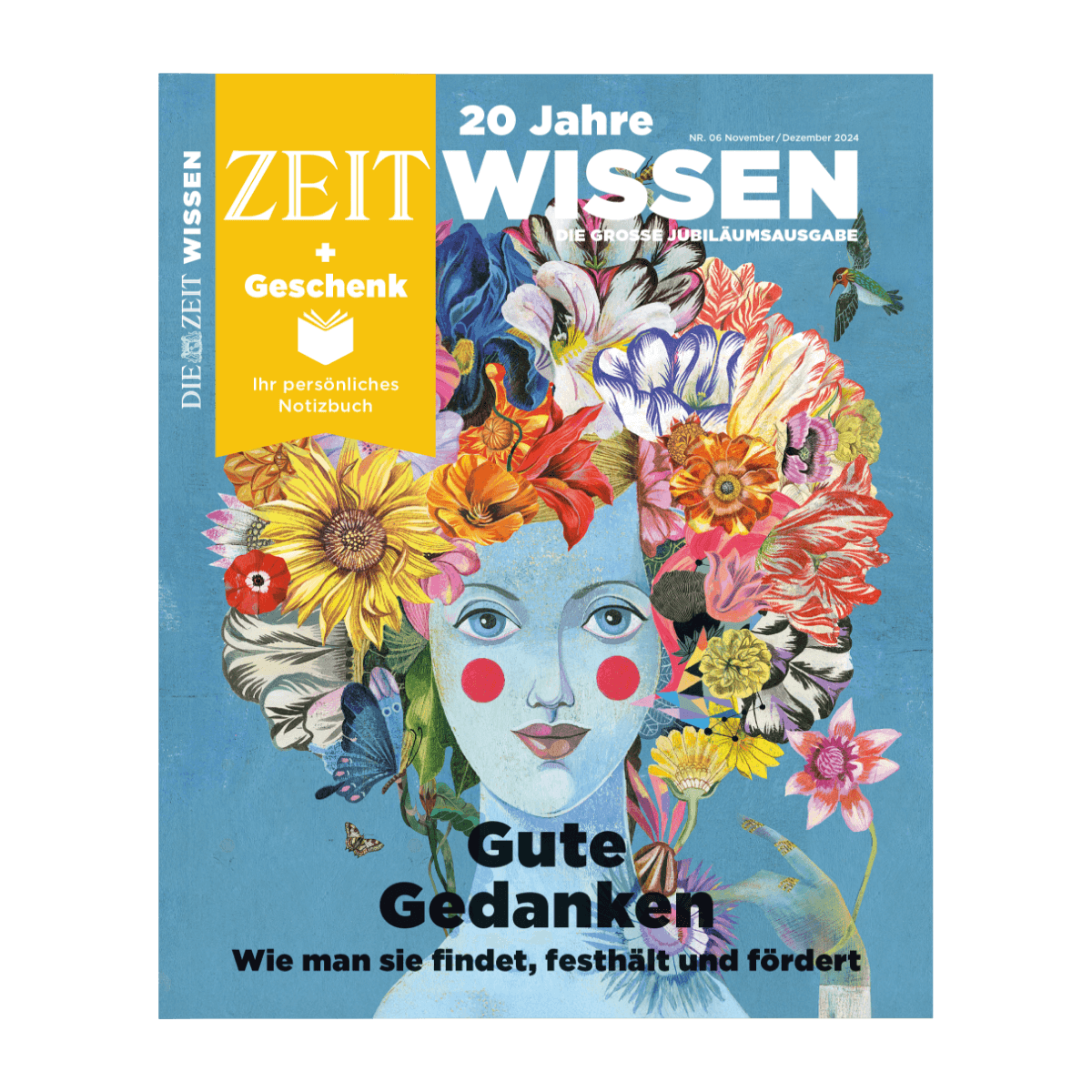 ZEIT WISSEN Ausgabe "Gute Gedanken"